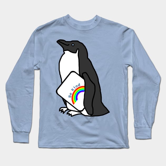 Cute Penguin Says Be Kind With a Rainbow Long Sleeve T-Shirt by ellenhenryart